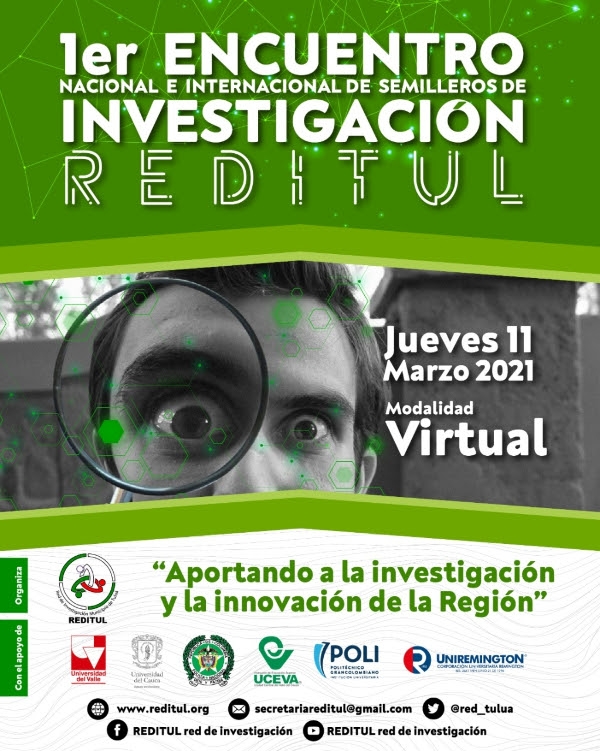 Con&eacute;ctate con el I Encuentro Nacional e Internacional de Semilleros de Investigaci&oacute;n REDITUL