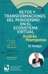 Retos del Periodismo en el Ecosistema Virtual