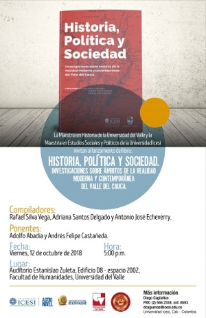Lanzamiento del libro &lsquo;Historia, Sociedad y Pol&iacute;tica&rsquo;