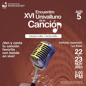 Progr&aacute;mate con el XVI Encuentro Univalluno de la Canci&oacute;n