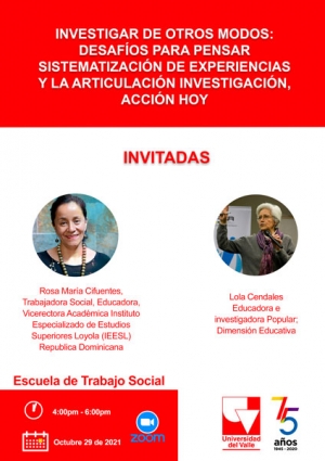 Investigar de otros modos: Desaf&iacute;os para pensar la sistematizaci&oacute;n de experiencias y la articulaci&oacute;n investigaci&oacute;n-Acci&oacute;n hoy