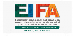 Gobernanza e Innovaci&oacute;n P&uacute;blica, temas de la EIFA 2024