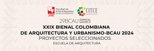 Proyectos de Univalle, seleccionados para la XXIX Bienal Colombiana de Arquitectura y Urbanismo