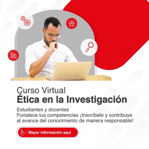 Curso virtual de autoformaci&oacute;n en &Eacute;tica de la Investigaci&oacute;n