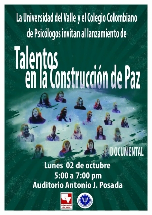 &ldquo;Talentos en la construcci&oacute;n de paz-Experiencias desde la psicolog&iacute;a&rdquo;