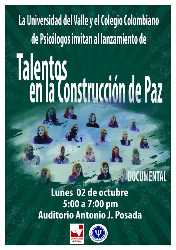 &ldquo;Talentos en la construcci&oacute;n de paz-Experiencias desde la psicolog&iacute;a&rdquo;