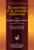 El Escritor y el Mundo Editorial