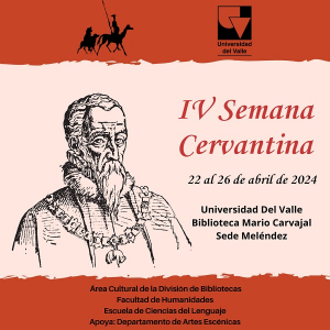 IV Semana Cervantina en el mes del idioma, las bibliotecas y los bibliotecarios