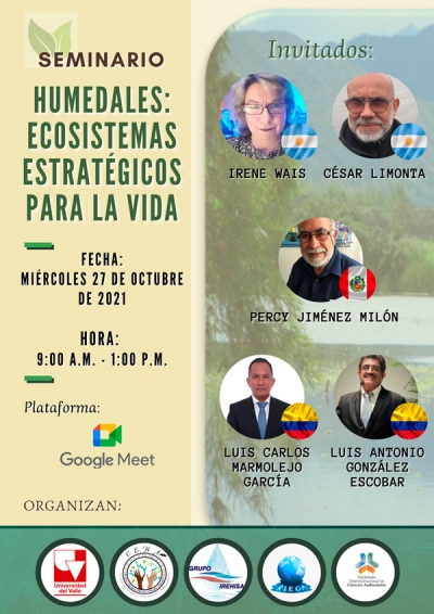 Seminario: &ldquo;Humedales: Ecosistemas estrat&eacute;gicos para la vida&rdquo;