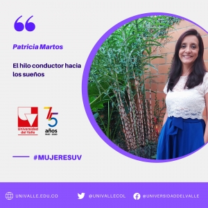 #MujeresUV Patricia y el hilo conductor hacia los sue&ntilde;os
