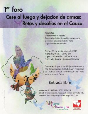 Cese al fuego y dejaci&oacute;n de armas, retos y desaf&iacute;os en el Cauca