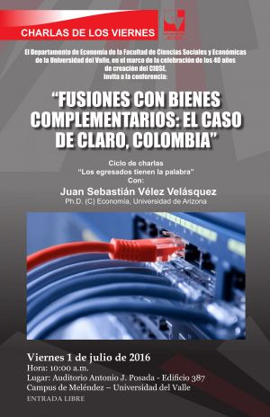 Fusiones con bienes complementarios: el caso de Claro, Colombia