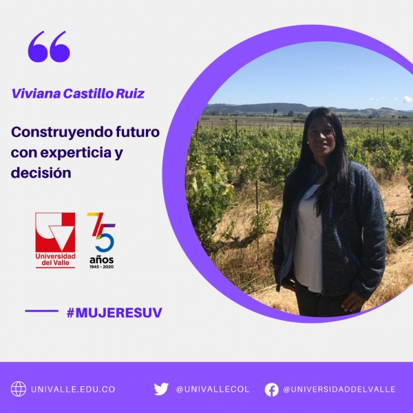 #MujeresUv Viviana Castillo: Construyendo el futuro con experticia y decisi&oacute;n