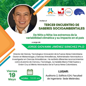 De Ni&ntilde;o a Ni&ntilde;a: los extremos de la variabilidad clim&aacute;tica y su impacto en el pa&iacute;s