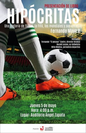 Presentaci&oacute;n del libro &ldquo;Hip&oacute;critas. Una historia del futbol&rdquo;