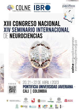 XIII Congreso Nacional y XIV Seminario Internacional de Neurociencias 2023