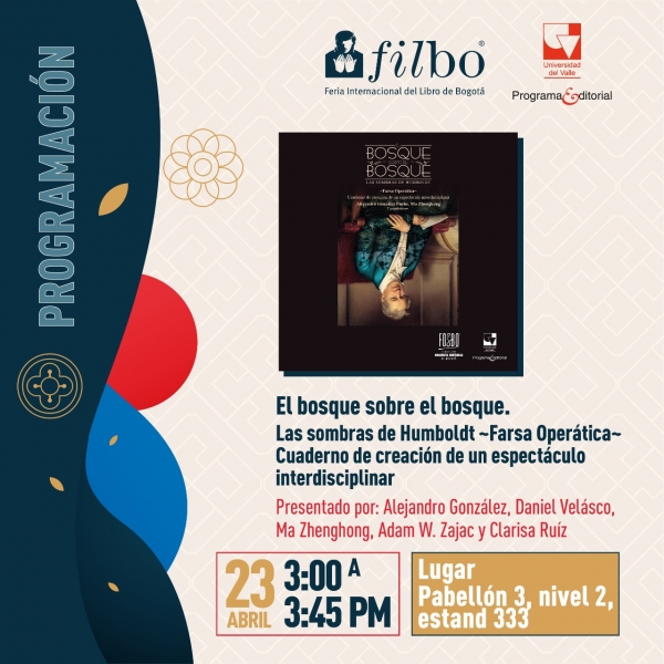 El bosque sobre el bosque, presente en la FILBO