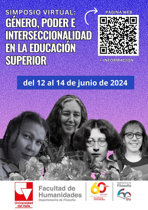 Simposio G&eacute;nero, Poder e Interseccionalidad en la Educaci&oacute;n Superior