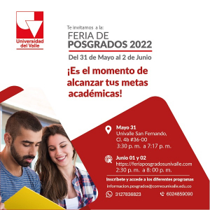 Feria de Posgrados Univalle 2022: &iexcl;La m&aacute;s amplia oferta de la regi&oacute;n te espera!