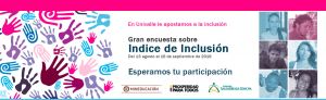 Contin&uacute;a aplicaci&oacute;n del &Iacute;ndice de Inclusi&oacute;n